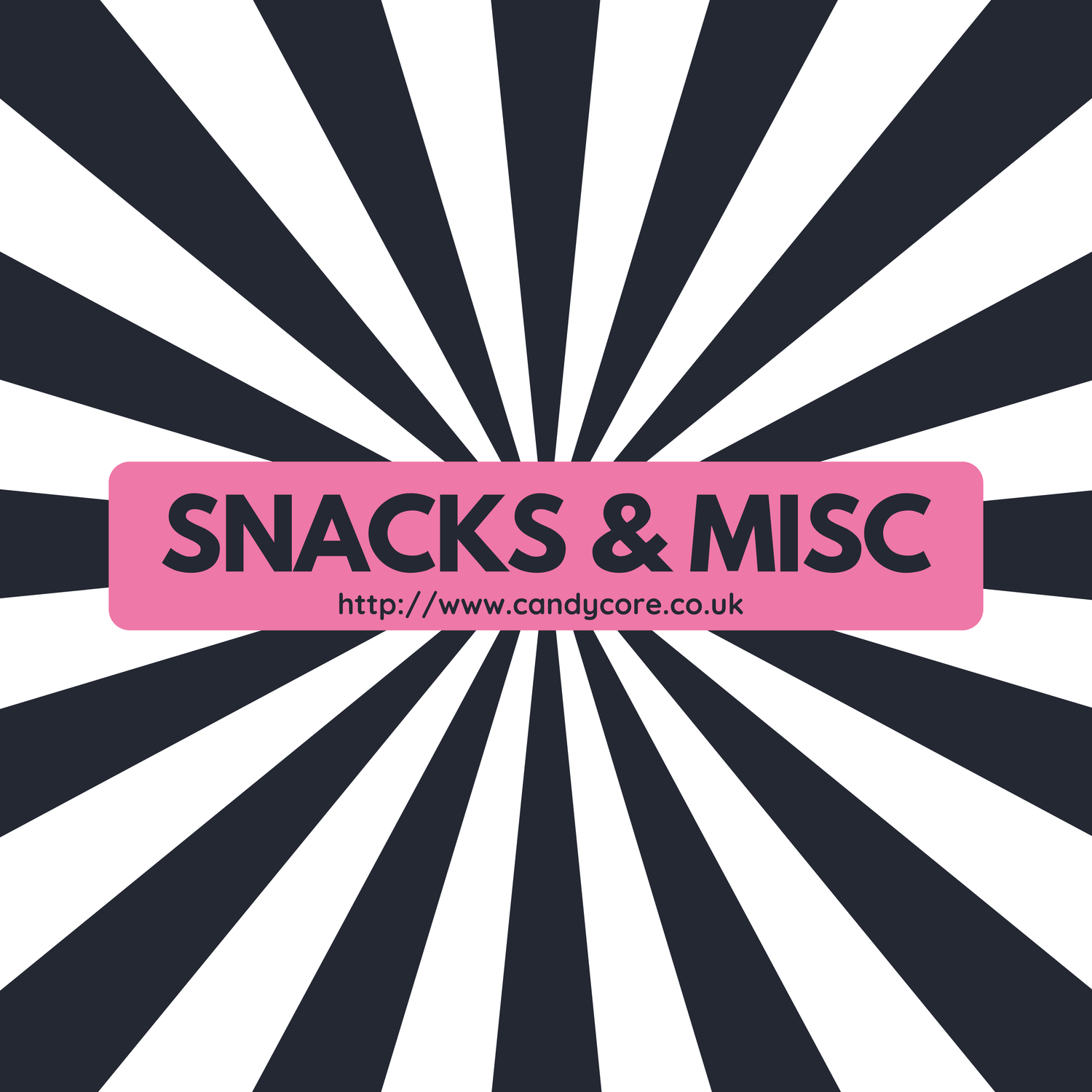 Snacks & Misc